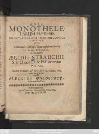 Monotheletarum Haeresis, Dissertatione Historico-Theologica Descripta