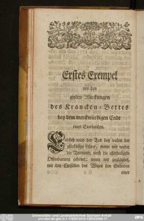Erstes Exempel von den guten Wirckungen des Krancken-Bettes bey dem merkwürdigen Ende eines Sterbenden.