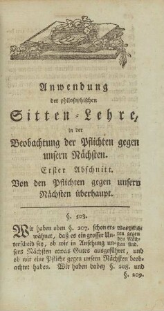 Erster Abschnitt. Von den Pflichten gegen unsern Nächsten überhaupt.