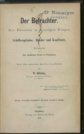 Der Befrachter : ein Berather in wichtigen Fragen für Schiffscapitaine, Rheder und Kaufleute
