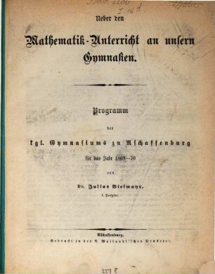 Ueber den Mathematik-Unterricht an unsern Gymnasien