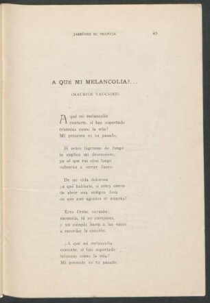 A qué mi melancolía?...
