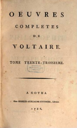 Oeuvres completes de Voltaire, 33. Philosophie Generale ; 2 : Metaphysique Et Theologie