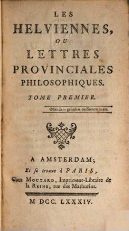 Les Helviennes Ou Lettres Provinciales Philosophiques, 1