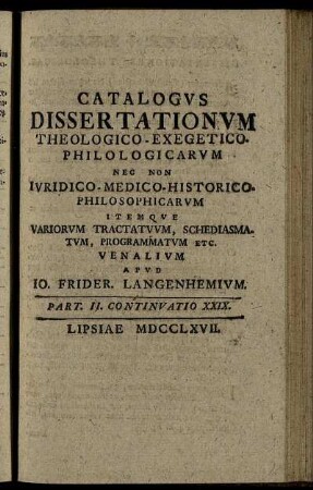 Part. II. Continuatio XXIX. Lipsiae MDCCLXVII.