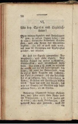 VI. Wie bey Spielen und Ergötzlichkeiten?