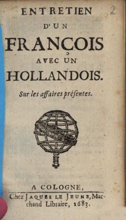 Entretien d'un Francais ... sur les affaires presentes