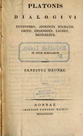Dialogi VI, Euthyphro, Apologia, Socratis, Crito, Charmides, Laches, Menexenus