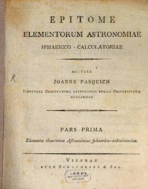 Epitome elementorum astronomiae sphaerico-calculatoriae, 1. Elementa theoretica astronomiae sphaerico-calculatoriae