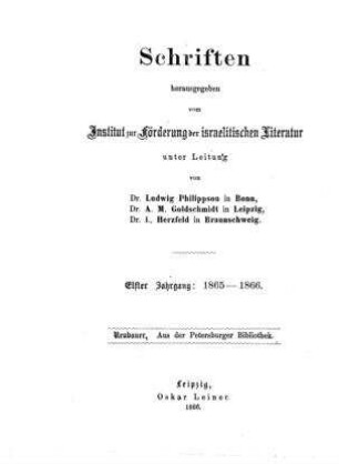 Aus der Petersburger Bibliothek : Beiträge u. Documente zur Geschichte d. Karäerthums u. d. karäischen Literatur / von Adolf Neubauer