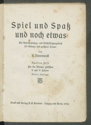 Spiel und Spaß und noch etwas