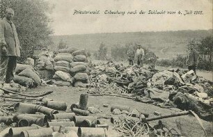 Erster Weltkrieg - Postkarten "Aus großer Zeit 1914/15". "Priesterwald - Erbeutung nach der Schlacht vom 4. Juli 1915"