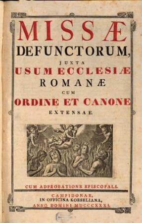 Missae defunctorum iuxta usum Ecclesiae Romanae : cum ordine et canone extensae