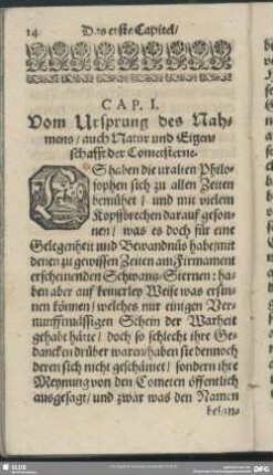 Cap. I. Vom Ursprung des Nahmens, auch Natur und Eigenschafft der Cometsterne