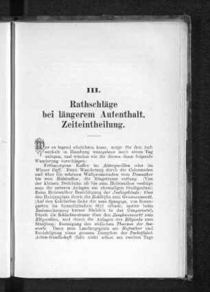 III. Rathschläge bei längerem Aufenthalt. Zeiteintheilung.