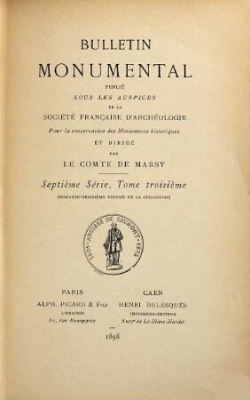 Bulletin monumental. 63 = Sér. 7, T. 3. 1898