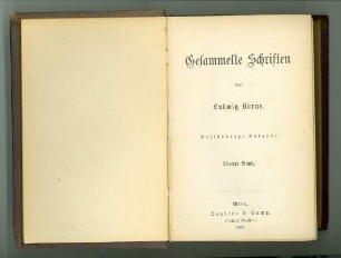 Gesammelte Schriften. Vierter Band: Dramaturgische Blätter.Fünfter Band: Dramaturgische Blätter. Fortsetzung. Kritiken. Sechster Band: Kritiken. Fortsetzung