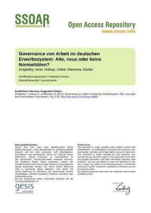 Governance von Arbeit im deutschen Erwerbssystem: Alte, neue oder keine Normalitäten?