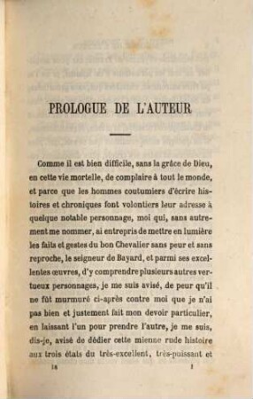 Le Loyal Serviteur : Histoire du bon Chevalier sans peur et sans reproche, le Seigneur de Bayard