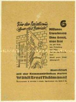 Aufruf der KPD zur Wahl von Ernst Thälmann zum Reichspräsidenten 1932