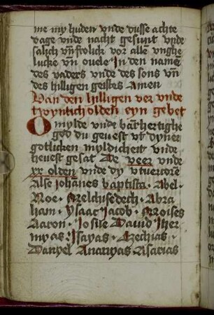 Gebet der 24 Alten. O mylde vnde barmhertighe god du geuest vt dyner gotlicken myldicheit vnde heuest gesat De veer vnde XX olden vnde dy vtuercoren [...]