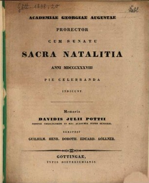 Academiae Georgiae Augustae Prorector Cum Senatu Sacra Natalitia Anni MDCCCXXXVIII Pie Celebranda Indicunt