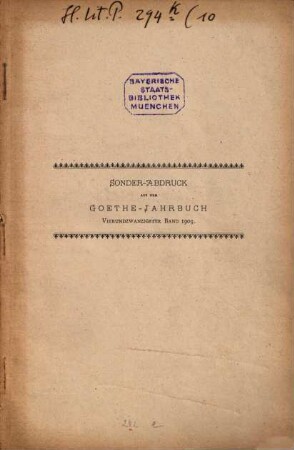 Die Goethe-Autographen der Münchner Hof- und Staatsbibliothek