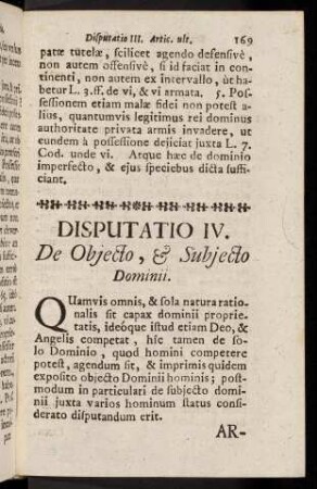 169-273, Disputatio IV. De Objecto, Subjecto Dominii.