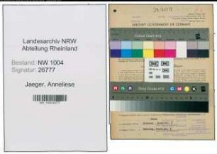 Entnazifizierung Anneliese Jaeger , geb. 04.03.1915 (Fuersorgerin)