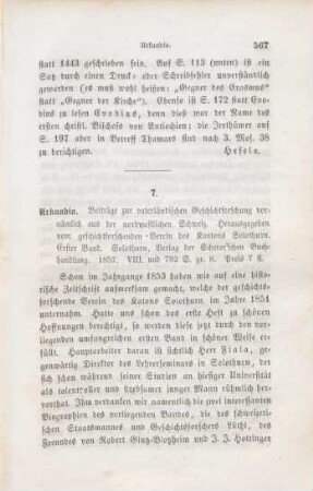 567-573 [Rezension] Urkundio. Beiträge zur vaterländischen Geschichtsforschung vornämlich aus der nordwestlichen Schweiz ; 1.1857