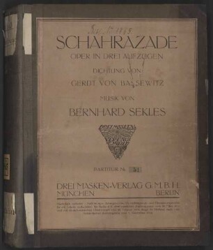Schahrazade : [Historisches Aufführungsmaterial der Bayerischen Staatsoper], 3. Schahrazade : Oper in drei Aufzügen