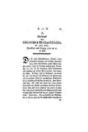 Entwurf einer lehrreichen Weltgeschichte. Ne quid nimis : Frankfurt und Leipzig, 1766