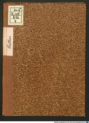 Ain Sermon von dem neüwen Testament, das ist Von der hailigen Messe Doctor Martini Luthers Augustiner zu Wittenberg