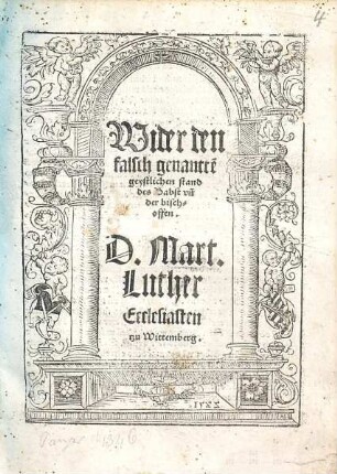 Wider den falsch genantte[n] geystlichen stand des Babst vn[d] der bischoffen