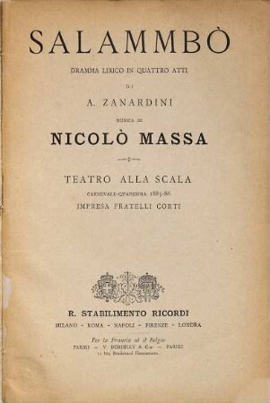 Salammbò : dramma lirico in quattro atti ; Teatro alla Scala, carnevale - quaresima 1885 - 86