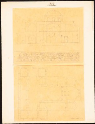 S. Nikolaos, Myra: Schnitt durch die Kuppel, Maßstabsleiste, Grundriss, Ansicht eines Gesimsfrieses (zwei Blätter, vermutlich Durchzeichnungen nach Pullan & Texier, LVIII.)
