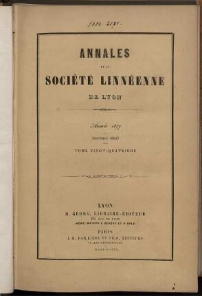 24: Annales de la Société Linnéenne de Lyon et des Société Botanique de Lyon, Société d'Anthropologie et de Biologie de Lyon réunies