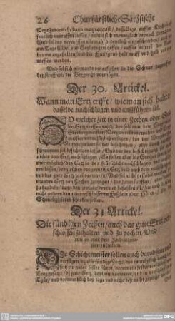 Der 30. Artickel. Wann man Ertz trifft/ wie man sich halten/ dasselbe nachschlagen und außführen sol.