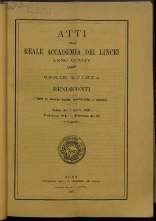 Seduta del 7 marzo 1897. Volume VI. - Fascicolo 5.