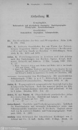 Abt. M. Geographie. Geschichte : Mathematische und physikalische Geographie. Handelsgeographie. Ethnographie. Reisebeschreibungen. - Denkschriften. Biographien. Culturgeschichte