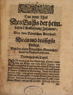 ... Theil, Der Offenbarung Johannis, 3/4. Darinnen von der falschen Antichristischen Kirchen, vnd ihrem vntergang gehandelt wird