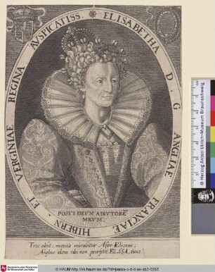 Elisabetha D.G. Angliae Franciae Hibern, et Verginiae Regina Auspicatiss.