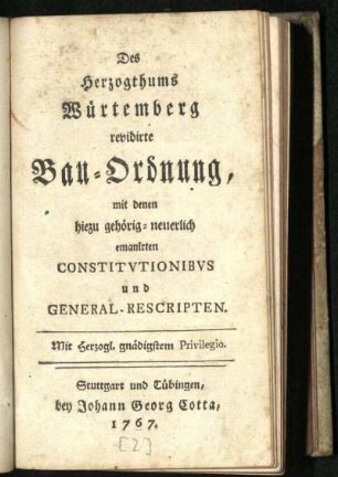Des Herzogthums Würtemberg revidirte Bau-Ordnung