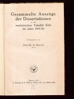 1919/20: Gesammelte Auszüge der Dissertationen an der Medizinischen Fakultät Köln