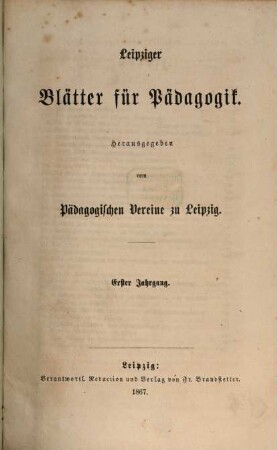Leipziger Blätter für Pädagogik. 1. 1867