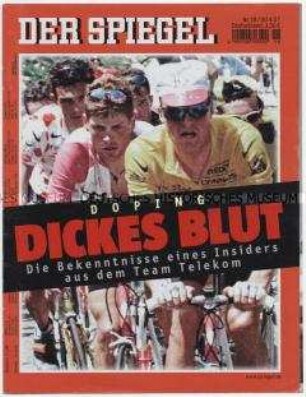 Umschlagblatt des Magazins "Der Spiegel" zum Thema Doping im Leistungssport ("Dickes Blut")
