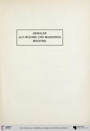 Gemälde Alt-Wiener und moderner Meister (Nr. 1-142)