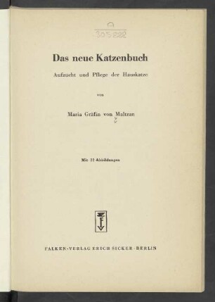 Das neue Katzenbuch : Aufzucht und Pflege der Hauskatze