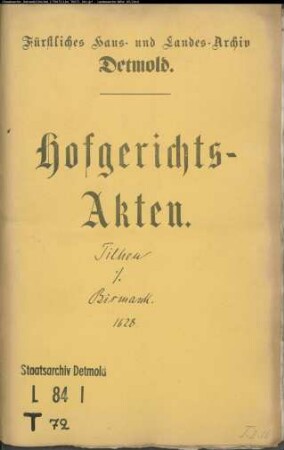 Tilhen, Nevelin, Bürgermeisters Witwe gegen Paul Bismark, Amtmann zum Sternberg - Entschädigung beim Abzug von (der Domäne) Göttentrup