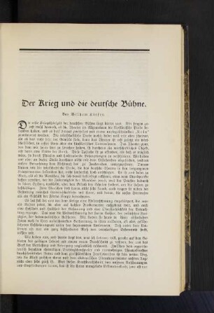 Der Krieg und die deutsche Bühne. Von Wilhelm Kiefer.